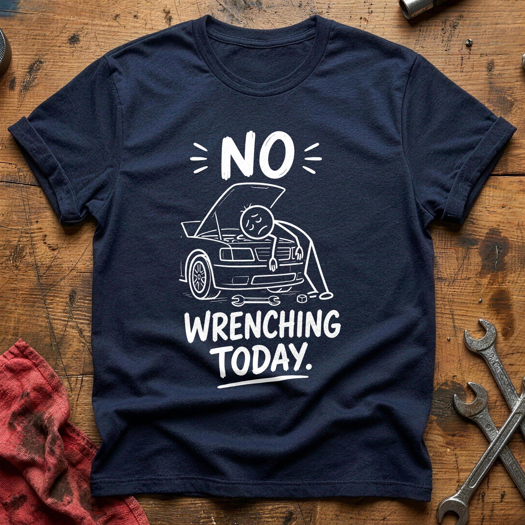 No Wrenching Today T-Shirt - Navy