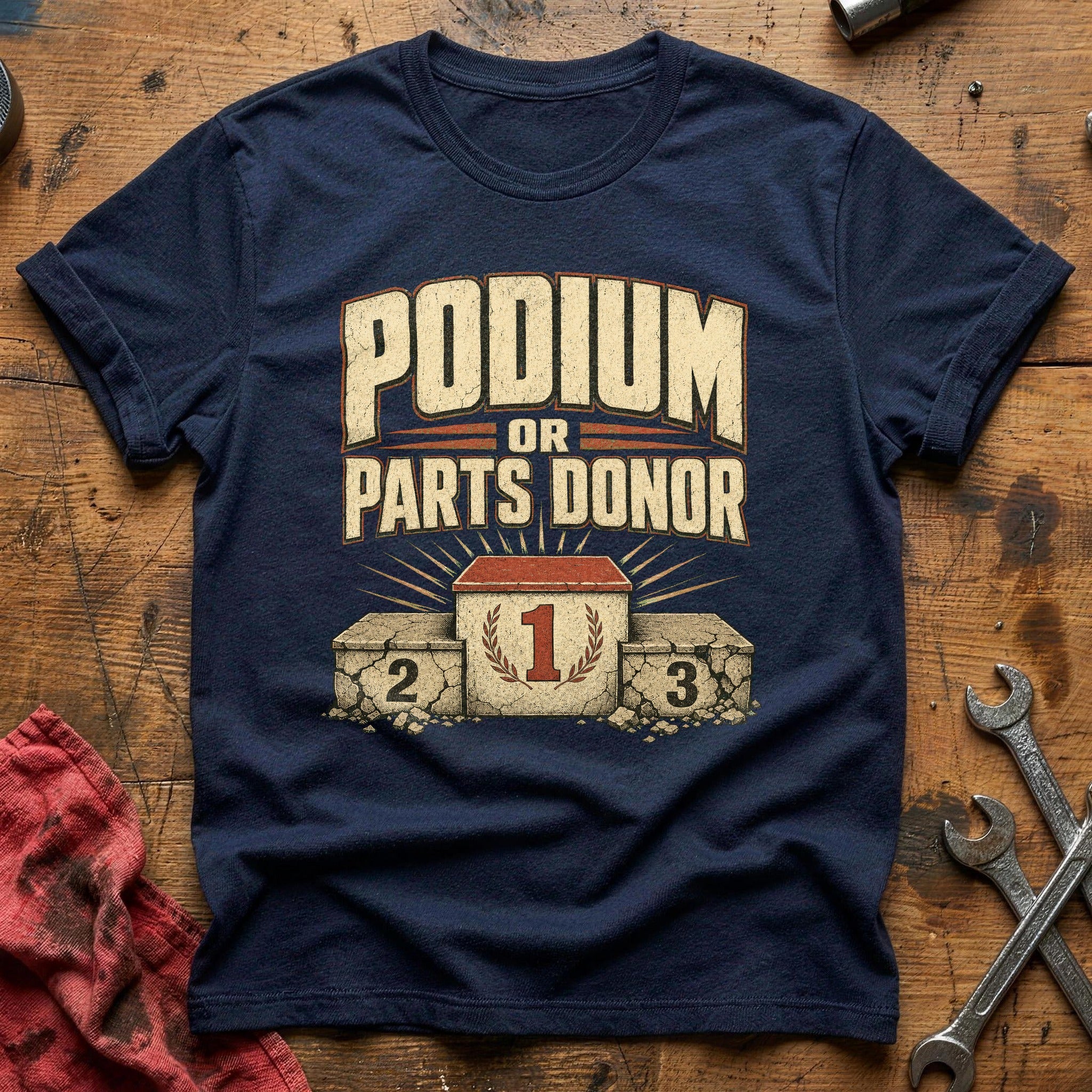 Podium or Parts Donor T-Shirt - Navy