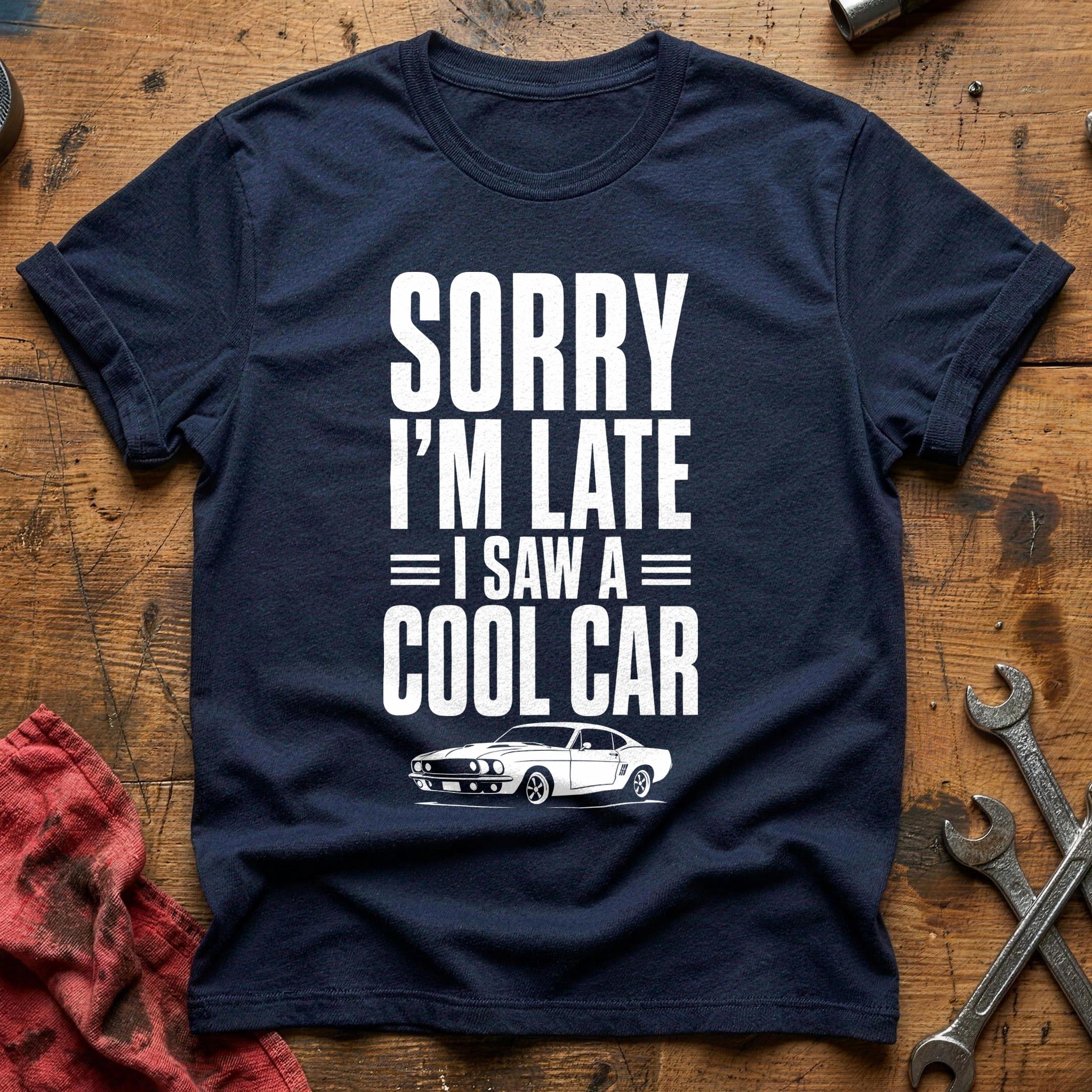Sorry Late Cool Car 47 T-Shirt - Navy