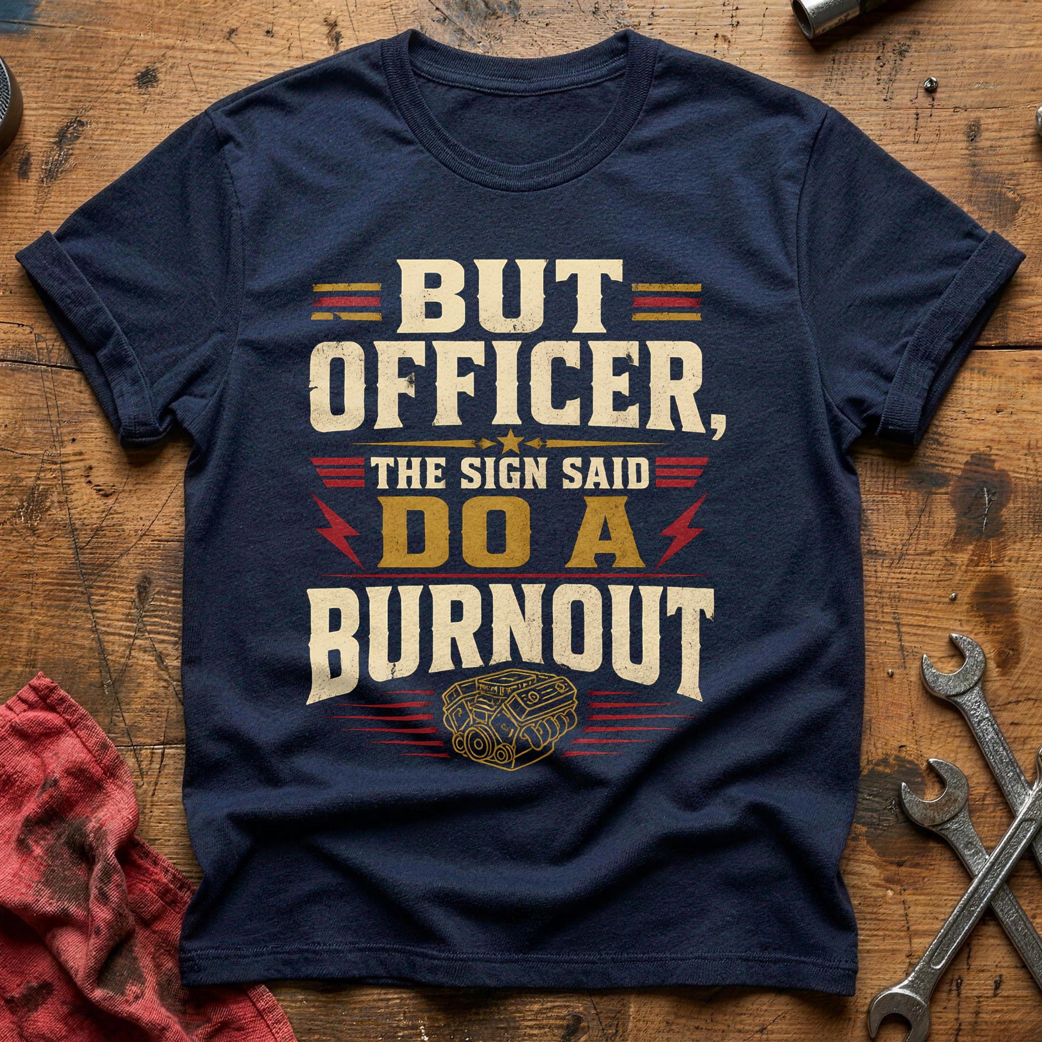 The Sign Said Burnout - Navy