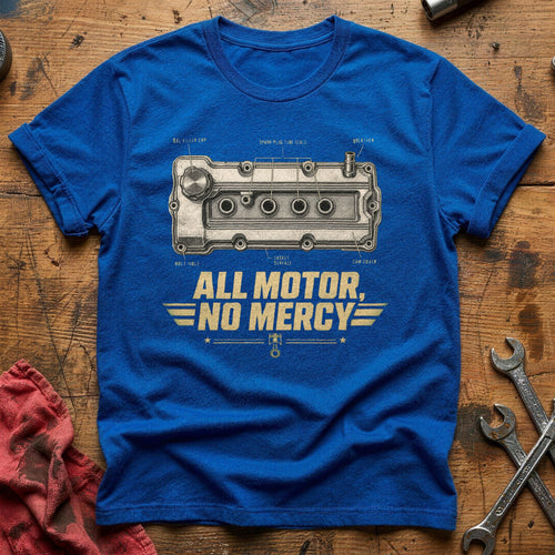 All Motor, No Mercy T-Shirt - Royal
