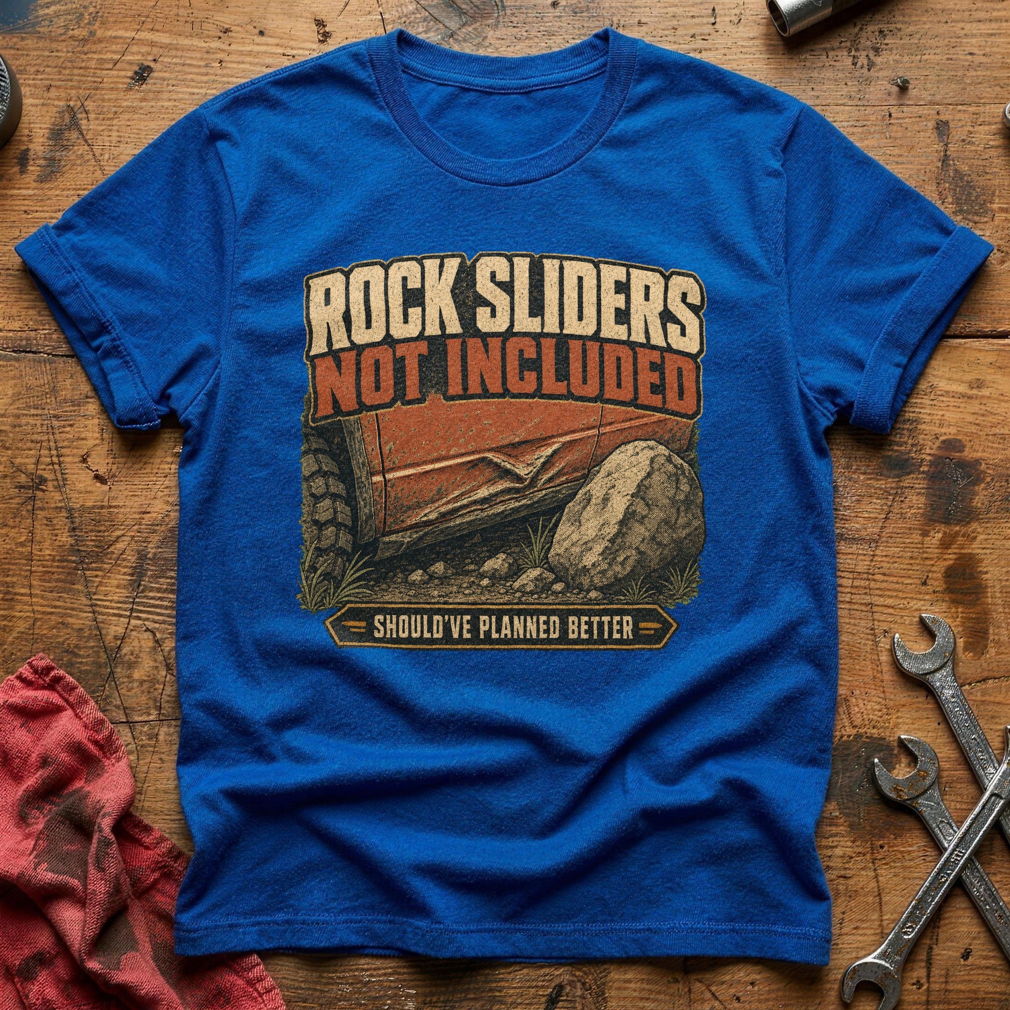 Rock Sliders not Included T-Shirt - Royal