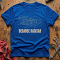 Because Racecar 50 T-Shirt - Royal
