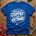 Fueled By Coffee And Octane 45 T-Shirt - Royal