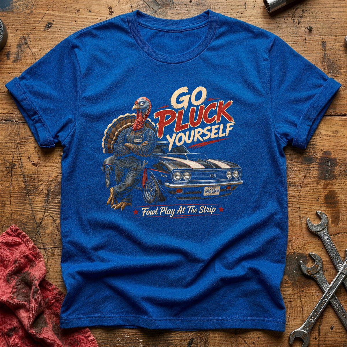 Go Pluck Yourself Fowl Play 3 T-Shirt - Royal