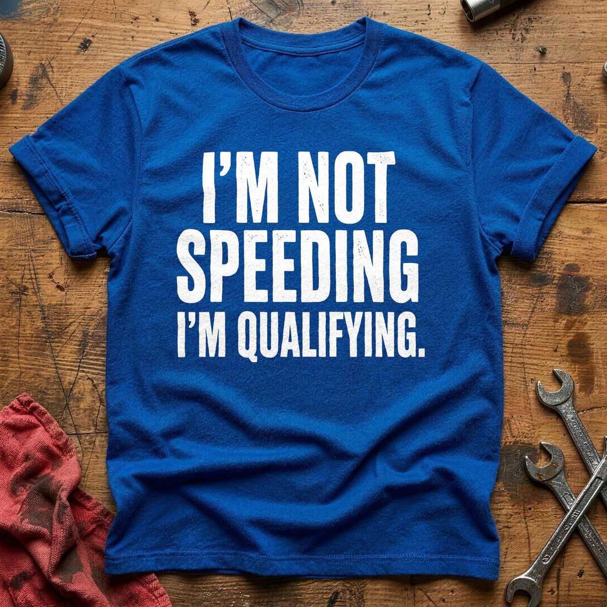 I'm Not Speeding I'm Qualifying 73 T-Shirt - Royal