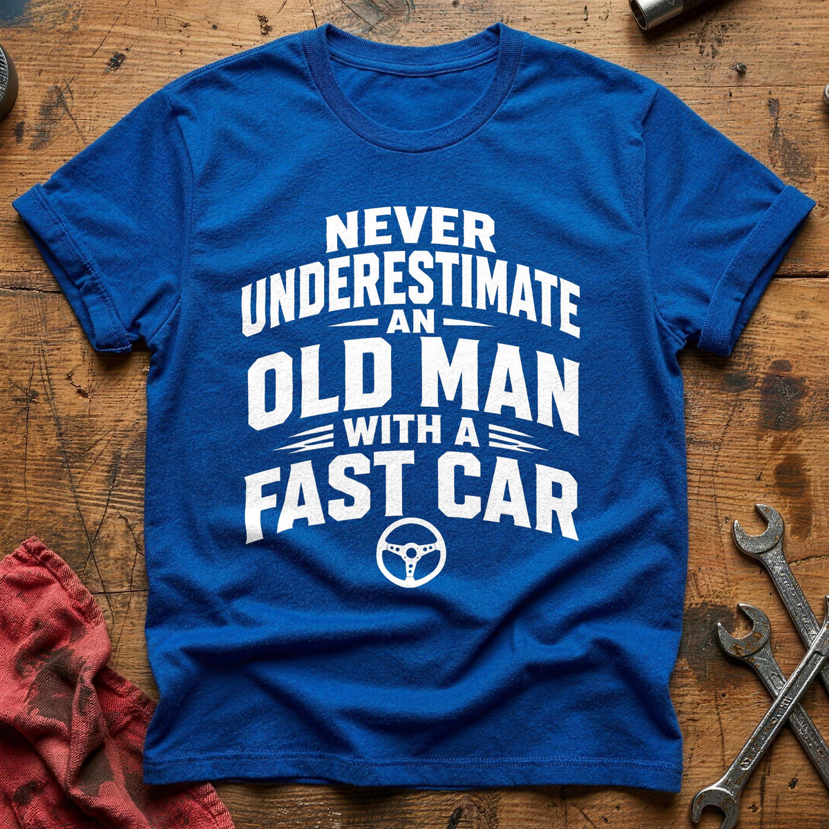 Never Underestimate An Old Man With A Fast Car 68 T-Shirt - Royal