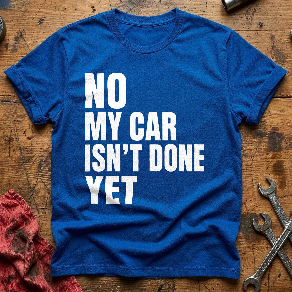 No My Car Isn't Done Yet 83 T-Shirt - Royal