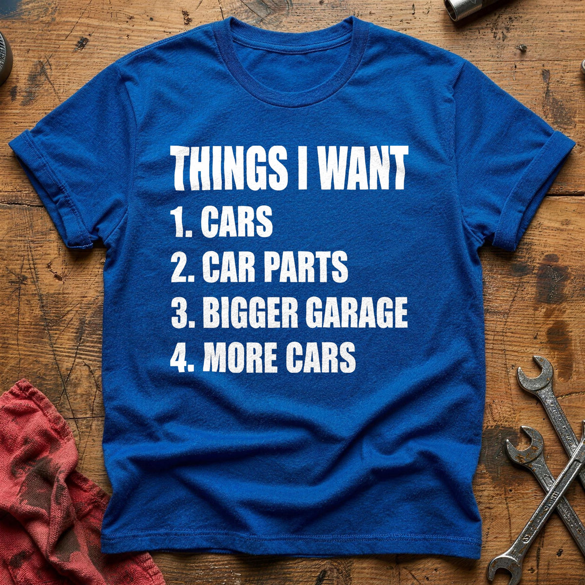Things I Want 99 T-Shirt - Royal