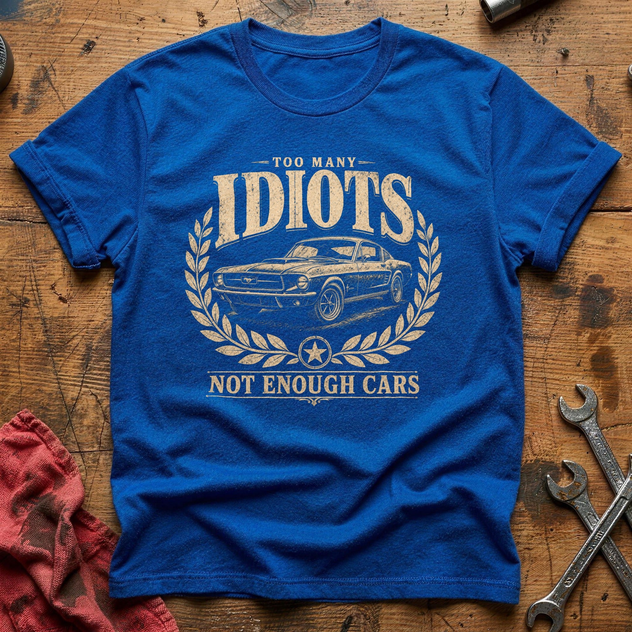 Too Many Idiots T-Shirt - Royal