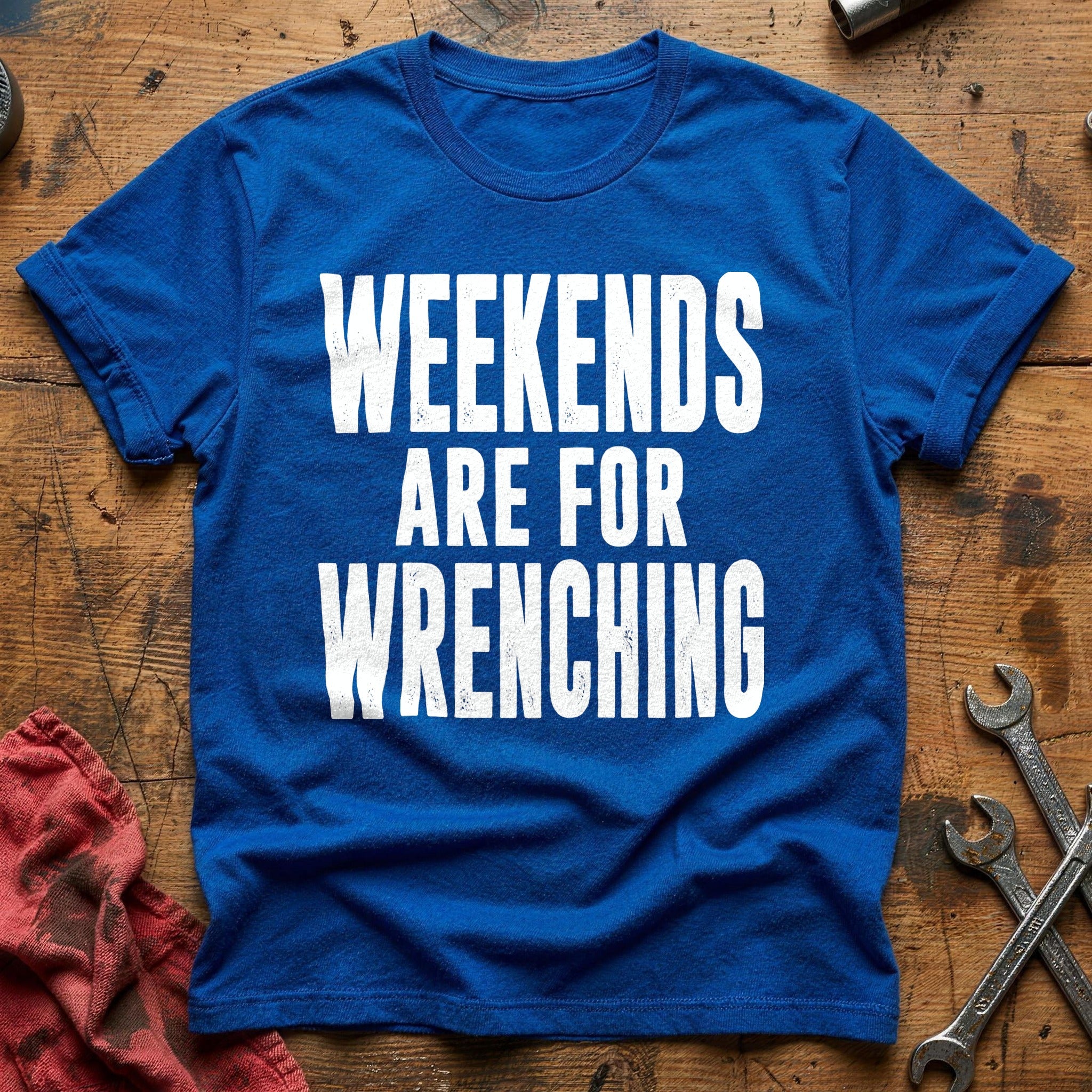 Weekends For Wrenching 28 T-Shirt - Royal