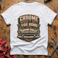 Chrome Won't Get You Home T-Shirt - White