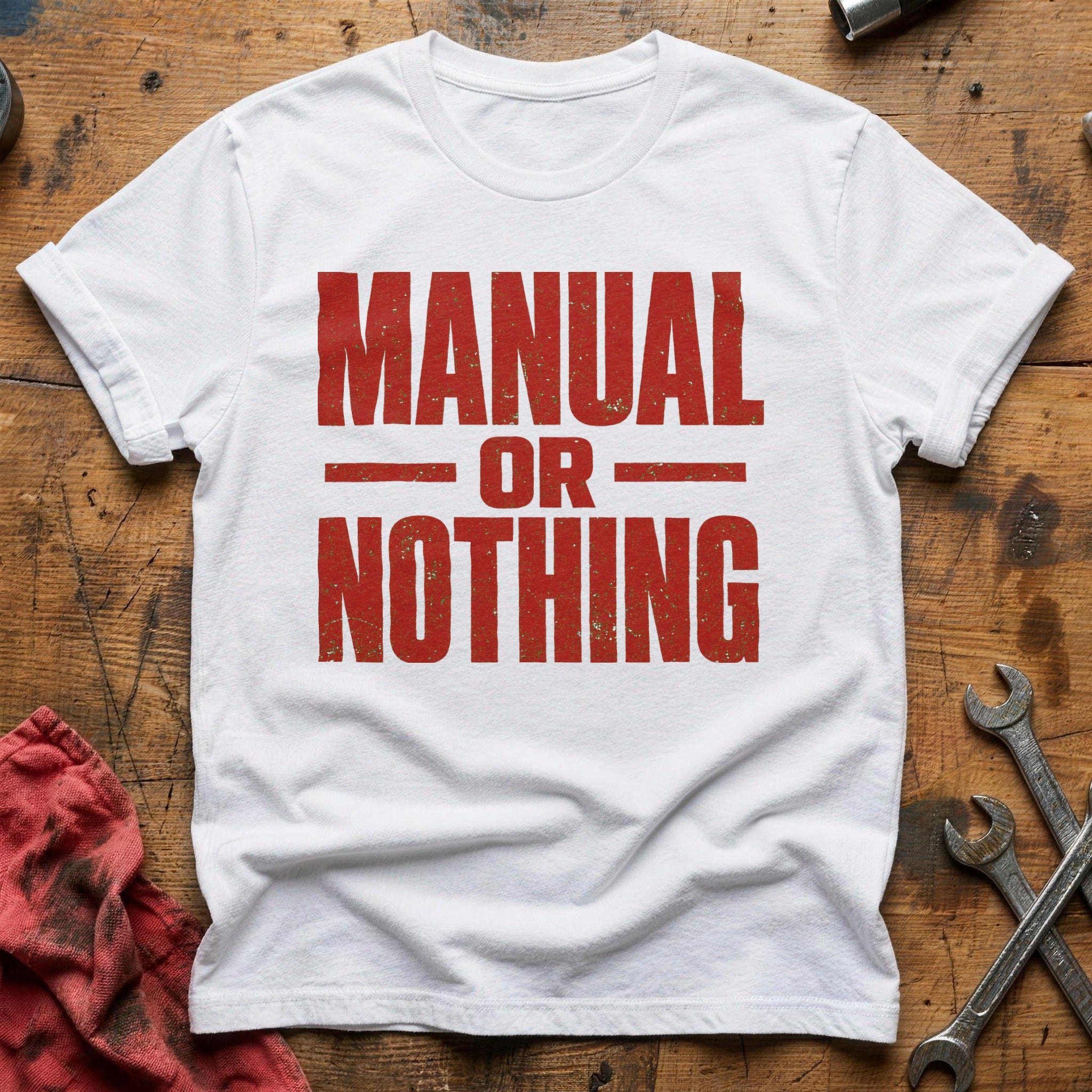 Manual or Nothing T-Shirt - White